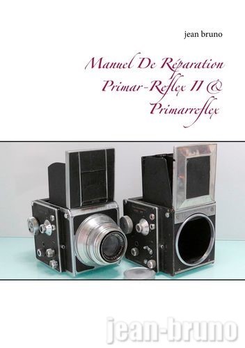 manuel réparation Primarreflex 