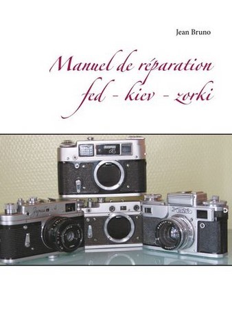 Manuel réparation Fed - Kiev - Zorki